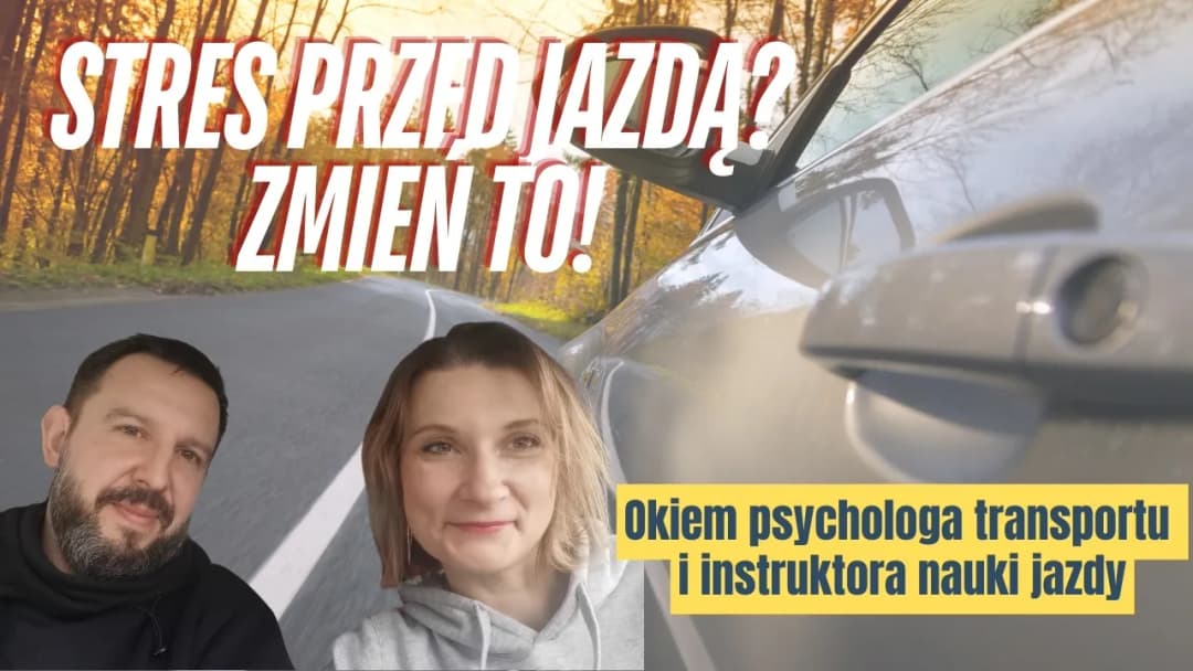Jak pokonać lęk przed jazdą samochodem – skuteczne metody i praktyczne porady